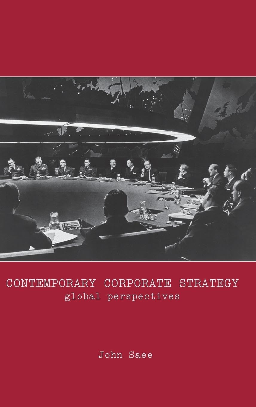 Contemporary Corporate Strategy: Global Perspectives (Routledge Studies in International Business And the World Economy, Band 39)