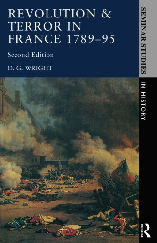 Revolution & Terror in France 1789-1795 (Seminar Studies in History)