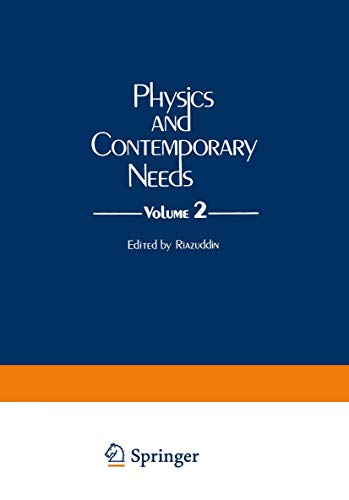 Physics and Contemporary Needs: Volume 2