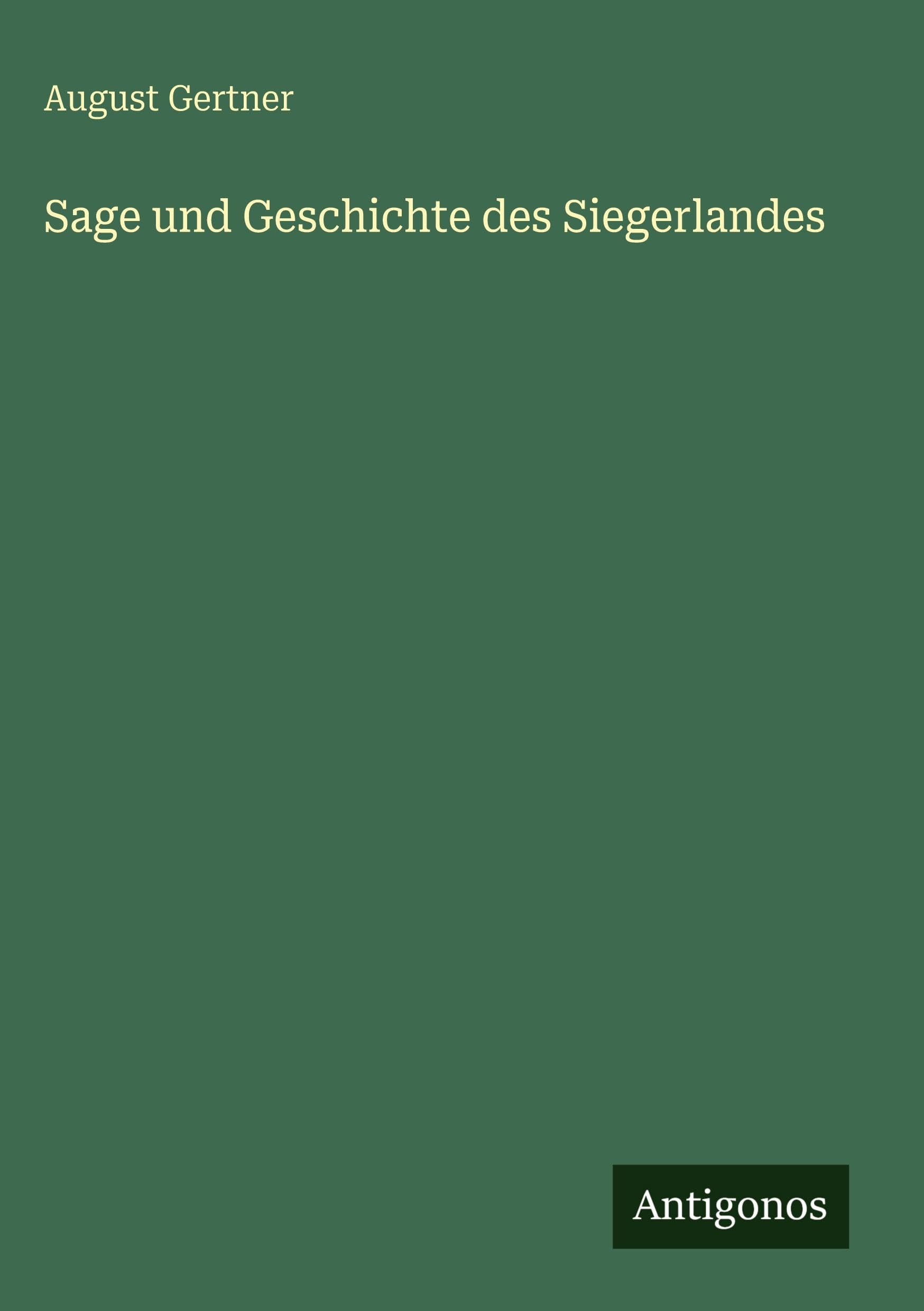 Sage und Geschichte des Siegerlandes