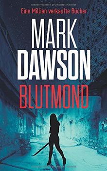 Blutmond: Beatrix Rose Thrillers 2