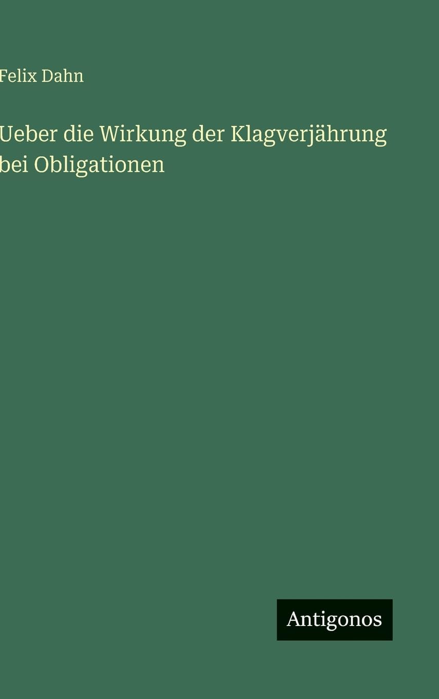 Ueber die Wirkung der Klagverjährung bei Obligationen