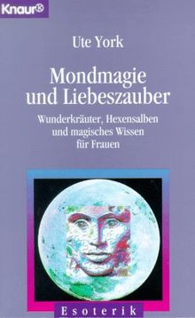 Mondmagie und Liebeszauber