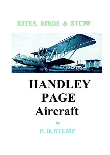 Kites, Birds & Stuff - HANDLEY PAGE Aircraft