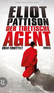Der tibetische Agent: Shan ermittelt Roman