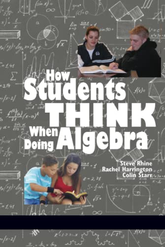 How Students Think When Doing Algebra