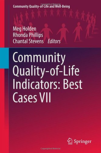 Community Quality-of-Life Indicators: Best Cases VII (Community Quality-of-Life and Well-Being)