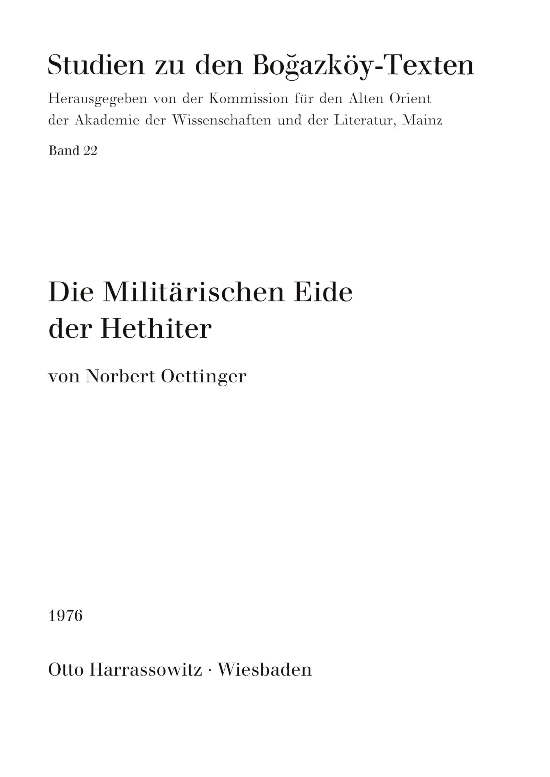 Die Militärischen Eide der Hethiter (Studien zu den Bogazköy-Texten, Band 22)