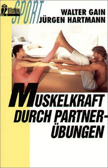 Muskelkraft durch Partnerübungen.