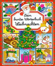 Dein buntes Wörterbuch - Weihnachten von Beaumont, Emilie, Pimont, Marie R | Buch | Zustand gut