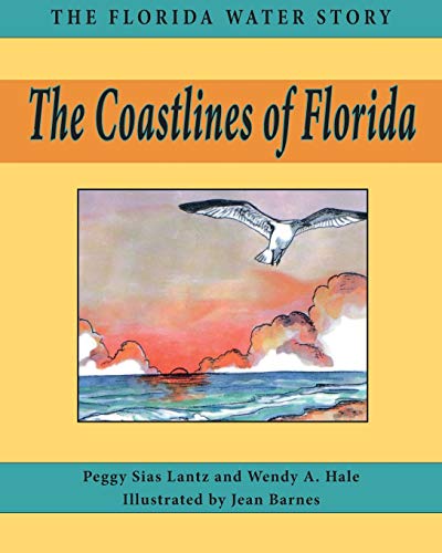 The Coastlines of Florida (Florida Water Story, Band 1)