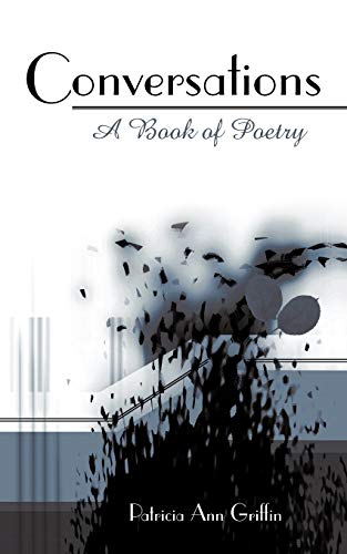 Conversations: A Book of Poetry