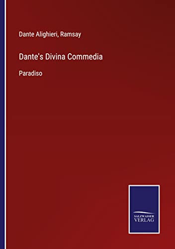 Dante's Divina Commedia: Paradiso