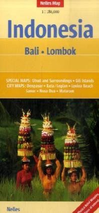 Nelles Map Indonesia : Bali - Lombok (Landkarte) 1 : 180 000. Special Maps: Gili Islands, Ubud and Surroundings; City Maps: Denpasar, Kuta / Legian, Lovina Beach, Mataram, Nusa Dua, Sanur