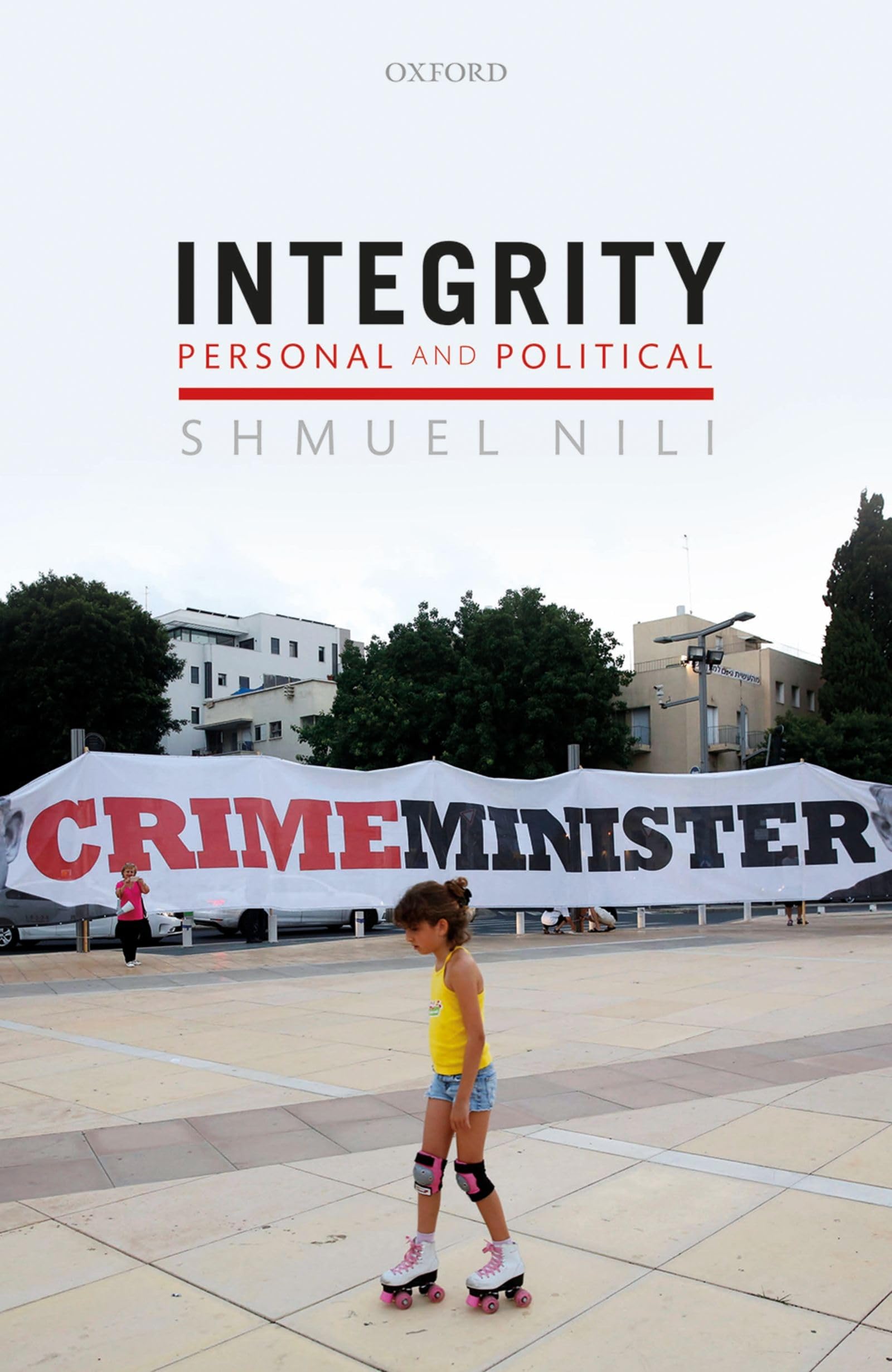INTEGRITY,PERSONAL & POLITICAL C