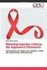 Monitorización clínica de lopinavir/ritonavir: herramienta de mejora en calidad y coste del tratamiento antirretroviral