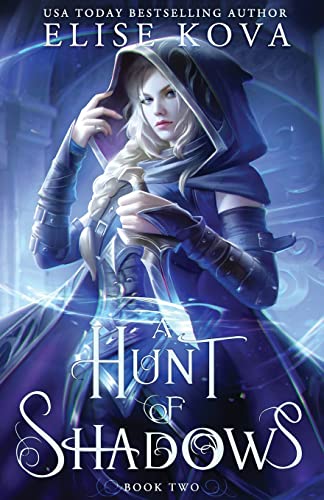 Elise Kova A Hunt Of Shadows (A Trial Of Sorcerers, Band 2)