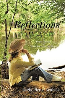 Reflections: A Poetic Journey of Thoughts from the Heart