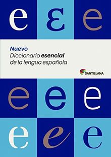 Nuevo Diccionario Esencial de La Lengua Espanola (Dictionaries)