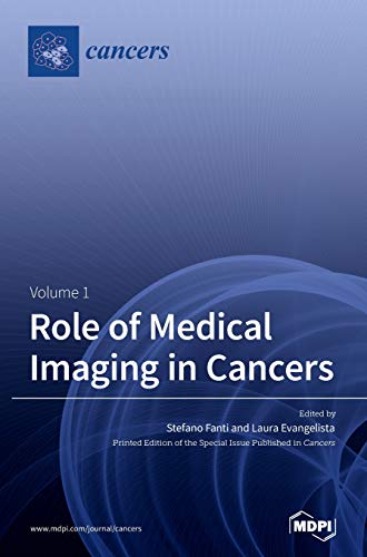 Role of Medical Imaging in Cancers: Volume 1