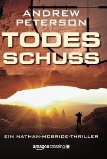 Todesschuss - Ein Nathan-McBride-Thriller