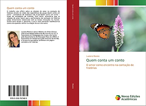 Quem conta um conto: O amor como encontro na contação de histórias