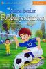 Meine besten Fußballgeschichten: Fußballabenteuer für Jungen ab 8 Jahren (Lesebuch 3. Klasse)