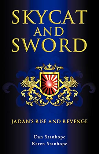 Skycat and Sword: Jadan's Rise and Revenge