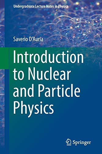 Introduction to Nuclear and Particle Physics (Undergraduate Lecture Notes in Physics)