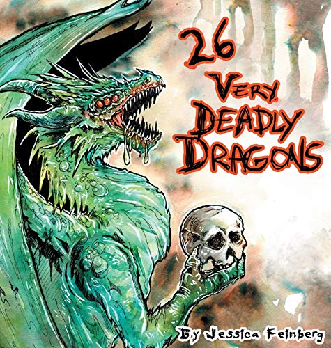 26 Very Deadly Dragons (Legends & Legacies)