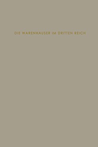 Die Warenhäuser im Dritten Reich (German Edition)