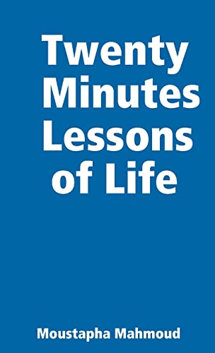 Twenty Minutes Lessons of Life