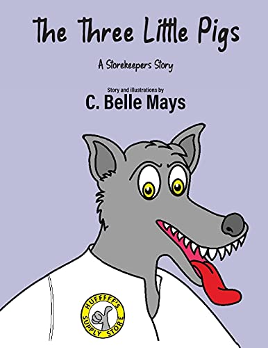 The Three Little Pigs: A Storekeeper's Story