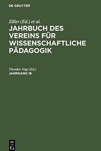 Jahrbuch des Vereins für Wissenschaftliche Pädagogik. Jahrgang 18
