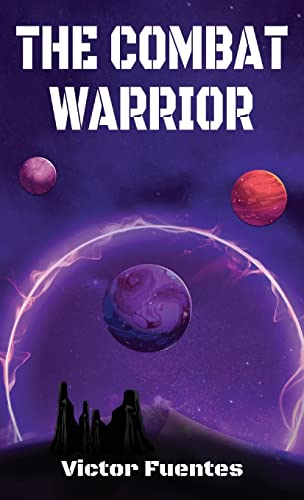 The Combat Warrior