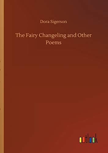 The Fairy Changeling and Other Poems