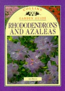 Rhododendrons and Azaleas (Collins Garden Guides)