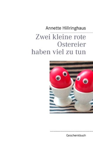 Zwei kleine rote Ostereier haben viel zu tun
