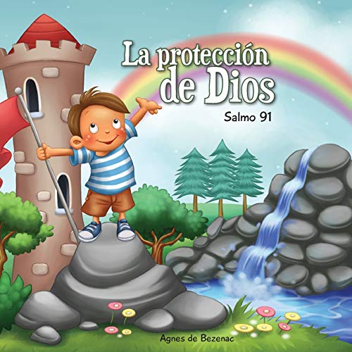 Salmo 91: Protección de Dios (Capítulos de la Biblia para niños, Band 7)