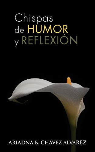 Chispas de Humor y Reflexión