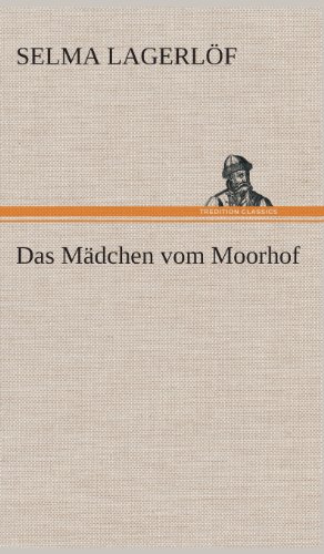 Das Mädchen vom Moorhof