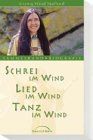 Schrei im Wind / Lied im Wind / Tanz im Wind