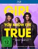Girl You Know It's True [Blu-ray]