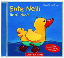 CD: Ente Nelli liebt Musik: Lustige Lieder für die Kleinsten