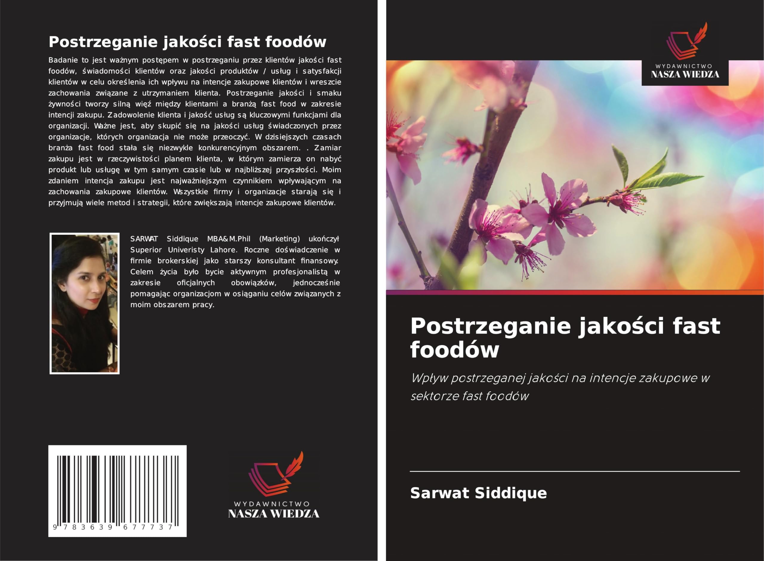 Postrzeganie jako¿ci fast foodów: Wp¿yw postrzeganej jako¿ci na intencje zakupowe w sektorze fast foodów