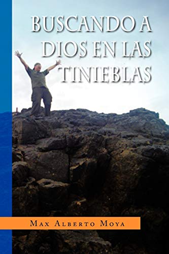 BUSCANDO A DIOS EN LAS TINIEBLAS