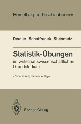 Statistik-Übungen: im wirtschaftswissenschaftlichen Grundstudium (Heidelberger Taschenbücher)