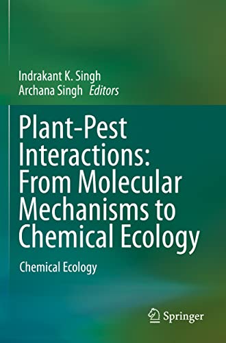 Plant-Pest Interactions: From Molecular Mechanisms to Chemical Ecology: Chemical Ecology