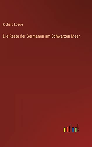 Die Reste der Germanen am Schwarzen Meer