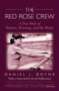 Red Rose Crew: A True Story of Women, Winning, and the Water